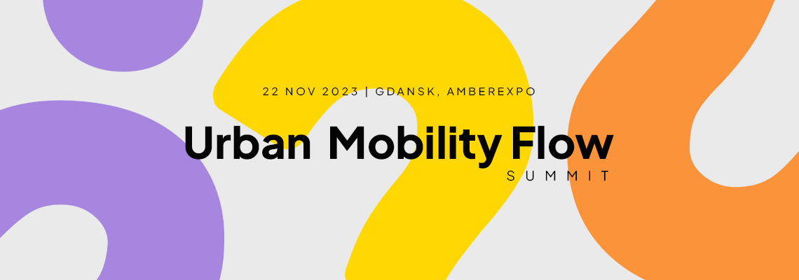 Gdansk Urban Mobility Flow Summit 2023